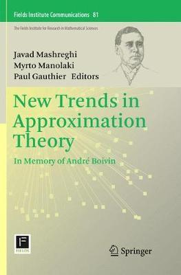 New Trends in Approximation Theory: In Memory of André Boivin