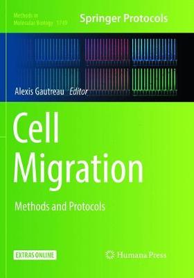 Cell Migration: Methods and Protocols
