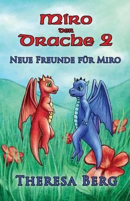 Neue Freunde fur Miro
