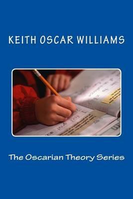 The Oscarian Theory Series