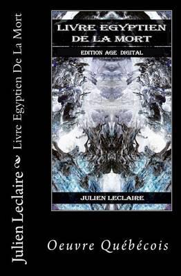 Livre Egyptien De La Mort: Edition Age Digital