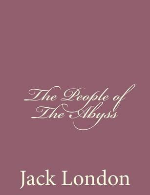 The People of the Abyss