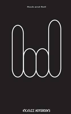 Rock and Roll: Notebook