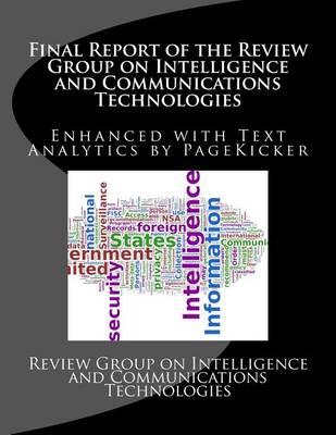 Final Report of the Review Group on Intelligence and Communications Technologies: Enhanced with Text Analytics by PageKicker