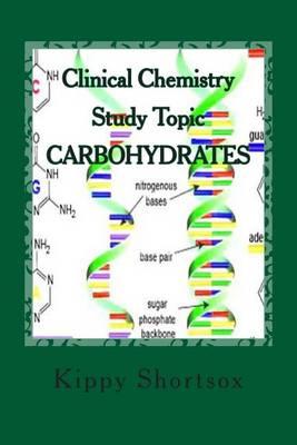 Carbohydrates: Clinical Chemistry Study Topics
