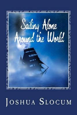 Sailing Alone Around the World