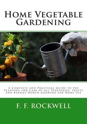 Home Vegetable Gardening