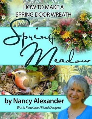 Spring Meadow: How to Make a Spring Door Wreath