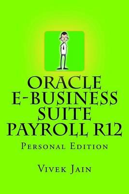 Oracle e-Business Suite Payroll R12