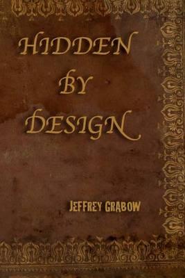 Hidden by Design