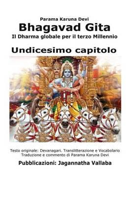 Bhagavad Gita - Capitolo 11: Il Dharma Globale Per Il Terzo Millennio