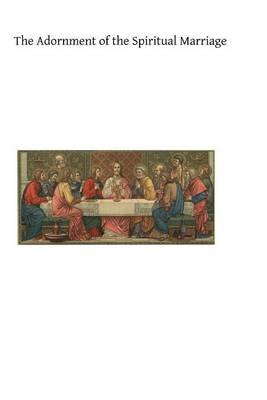 The Adornment of the Spiritual Marriage