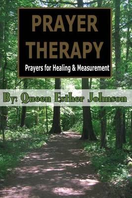 Prayer Therapy: Prayers for Healing Measurement
