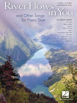 River Flows in You and Other Songs: Intermediate Piano Duet (1 Piano, 4 Hands