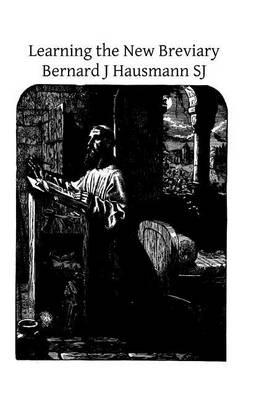 Learning the New Breviary