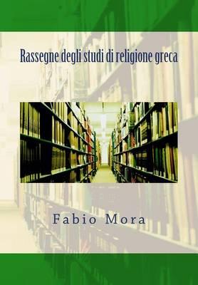 Rassegne Degli Studi Di Religione Greca