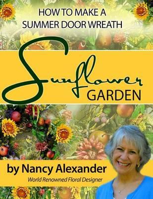 Sunflower Garden: How to Make a Summer Door Wreath