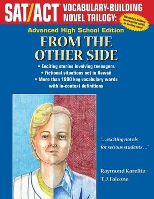 From the Other Side: Advanced High School Edition