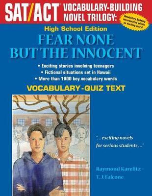 Fear None But The Innocent: High School Vocabulary-Quiz Text