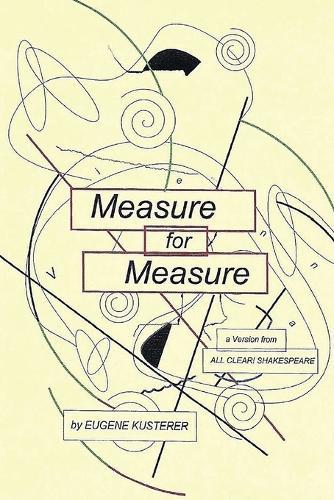Measure for Measure: A Version from All Clear! Shakespeare