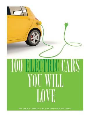 100 Electric Cars You Will Love
