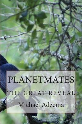 Planetmates: The Great Reveal