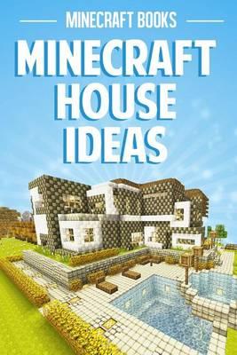 Minecraft House Ideas