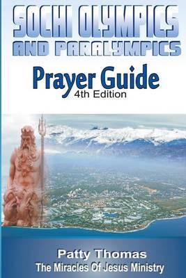 Sochi Olympics and Paralympics Prayer Guide