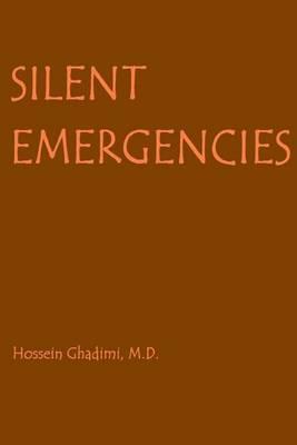 Silent Emergencies