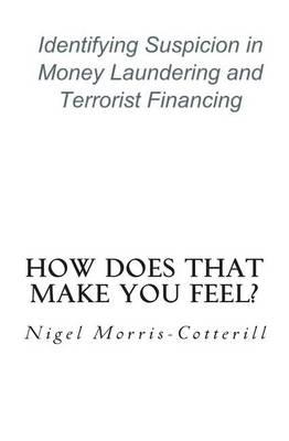 How Does That Make You Feel?: Identifying Suspicion in Money Laundering and Terrorist Financing