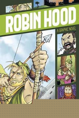 Graphic Revolve Common Core Editions Robin Hood