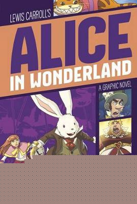 Graphic Revolve Common Core Editions Alice in Wonderland