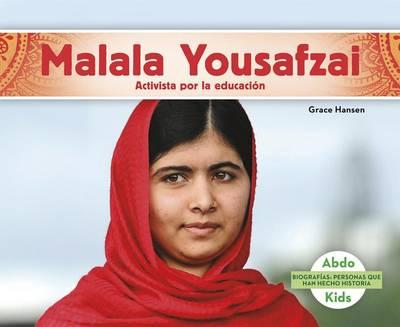Malala Yousafzai: Activista Por La Educacion