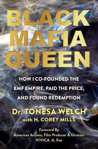 Black Mafia Queen: The Woman Behind the BMF Empire