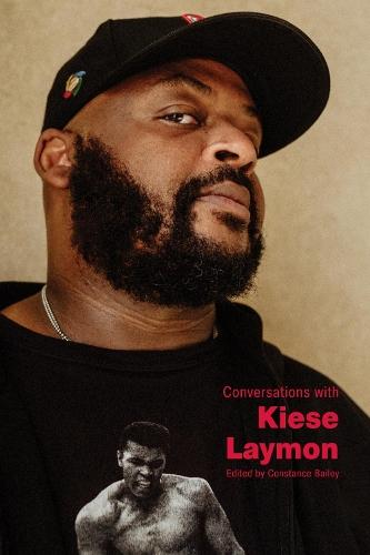 Conversations with Kiese Laymon