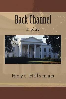 Back Channel: a play