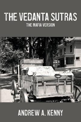 The Vedanta Sutras: The Mafia Version