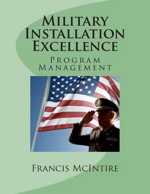 Military Installation Excellence: Program Management