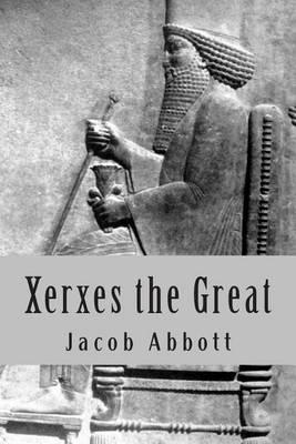 Xerxes the Great