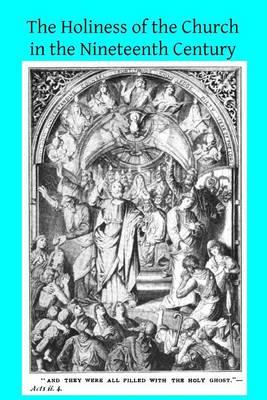 The Holiness of the Church in the Nineteenth Century