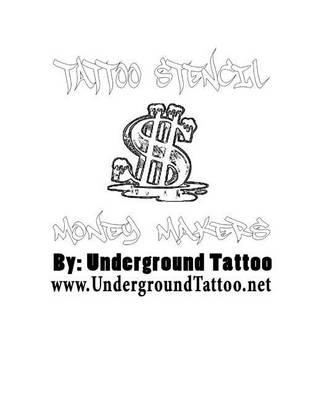 Tattoo Stencil Money Makers