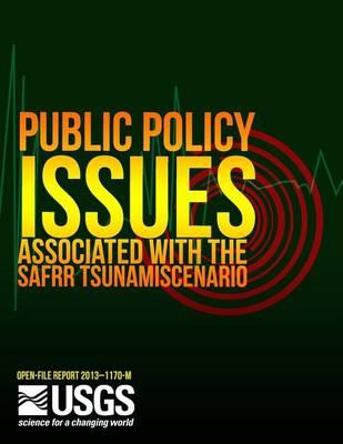 Public-Policy Issues Associated with the SAFRR Tsunami Scenario