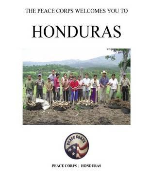 The Peace Corps Welcomes You to Honduras