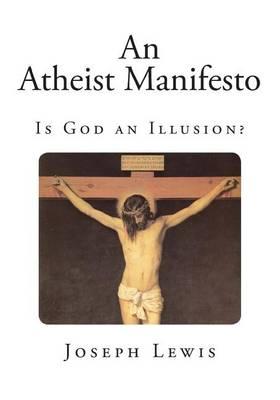 An Atheist Manifesto