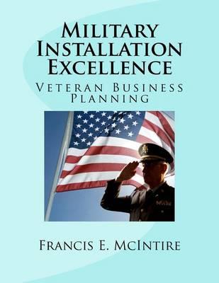 Military Installation Excellence: Veteran Business Planning