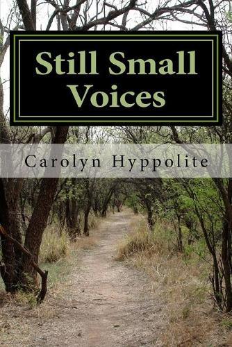 Still Small Voices: The Testimony of a Born-Again Atheist