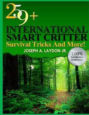 259+ International Smart Critter Survival Tricks And More!