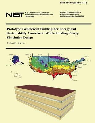Prototype Commercial Buildings for Energy and Sustainability Assessment: Whole Building Energy Simulation Design