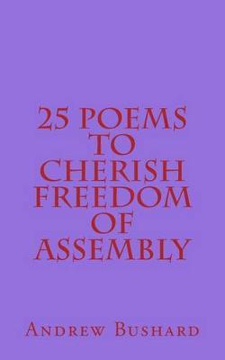 25 Poems to Cherish Freedom of Assembly