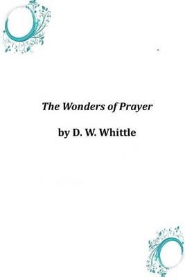 The Wonders of Prayer